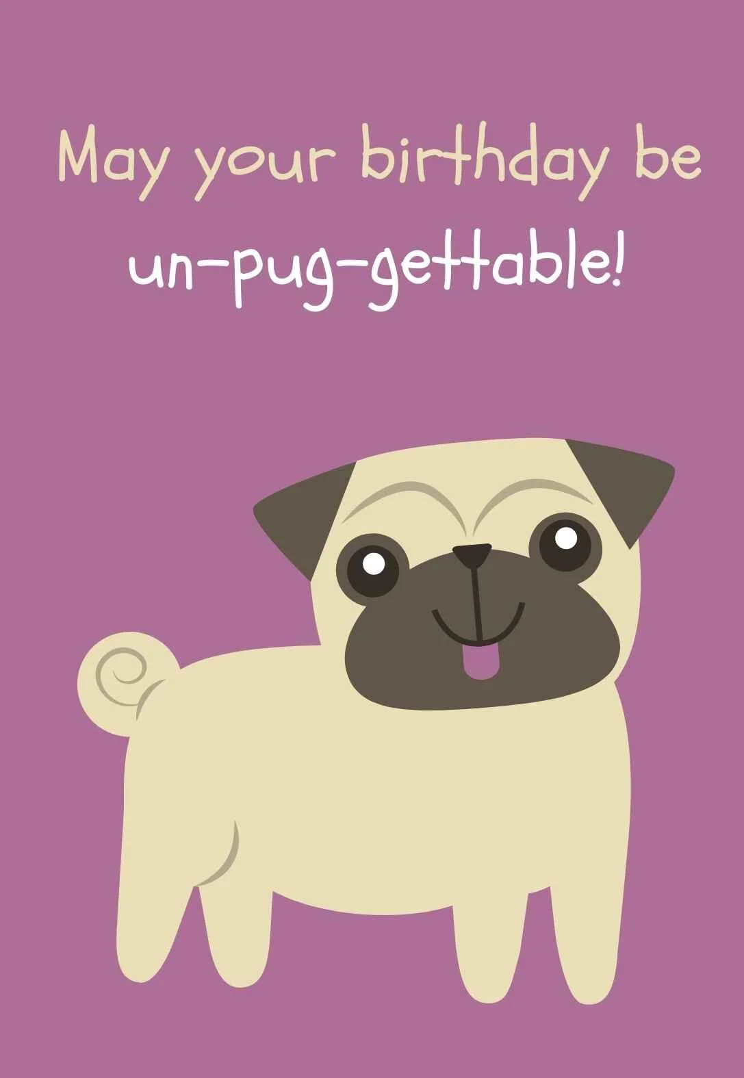 10+ Pugalicious Pug Printable Birthday Cards (With Messages for Free Printable Pug Birthday Cards