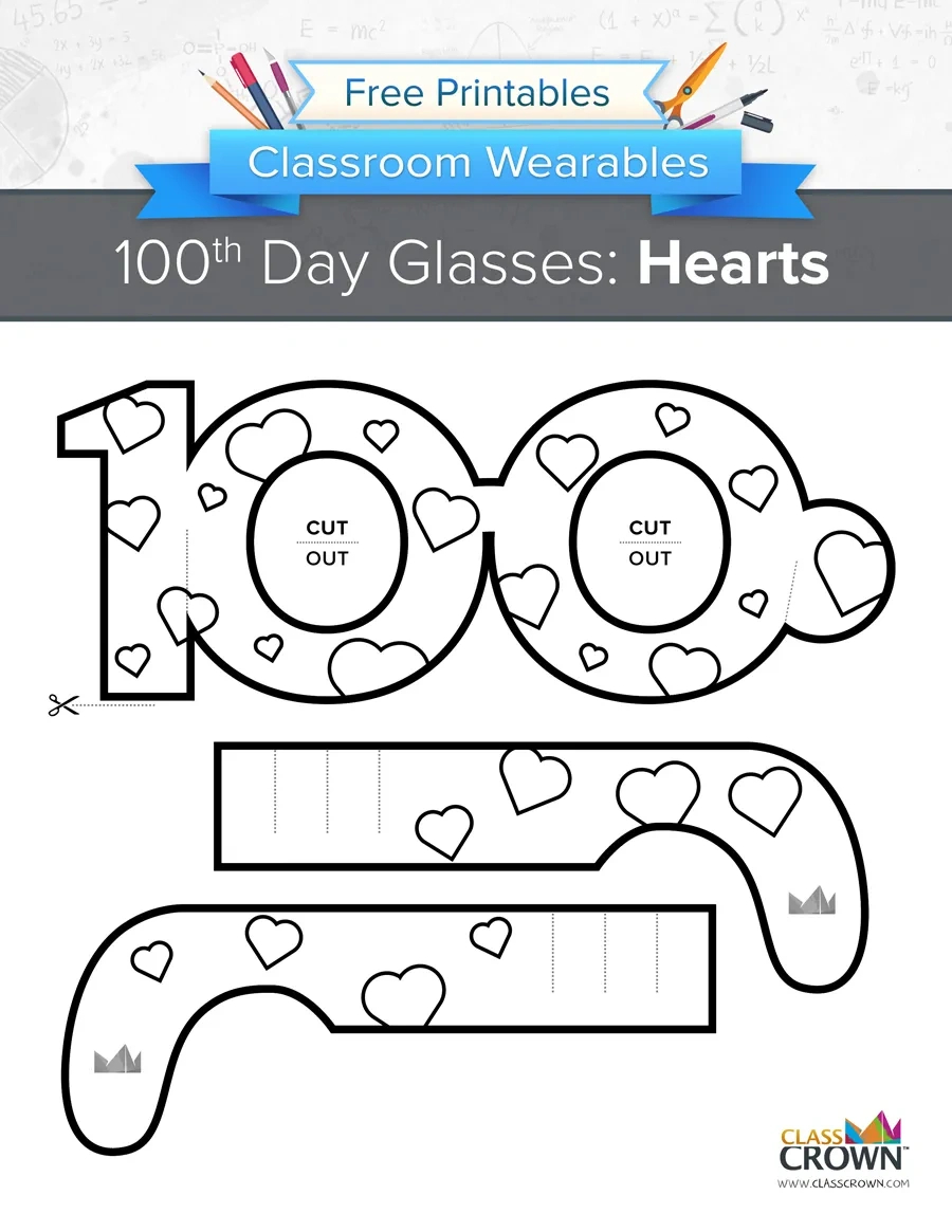 100Th Day Glasses: Hearts - Wearables | Classcrown throughout 100Th Day Of School Printable Glasses Free