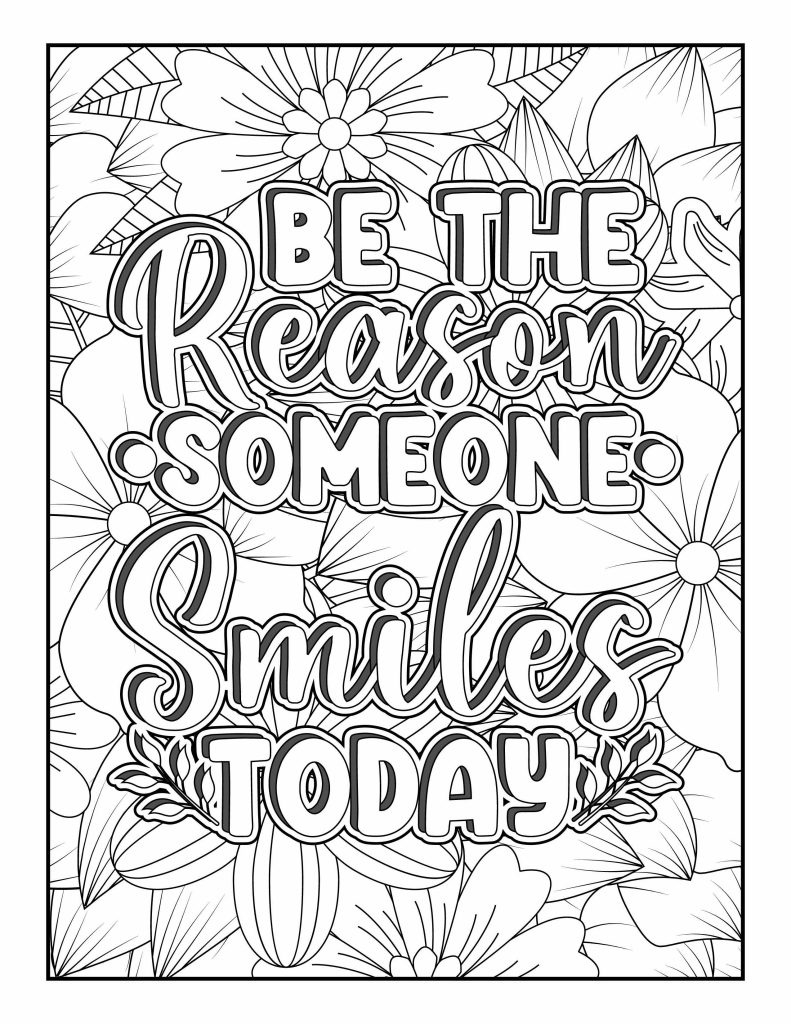 15 Free Coloring Pages For Adults. intended for Free Printable Quotes Coloring Pages