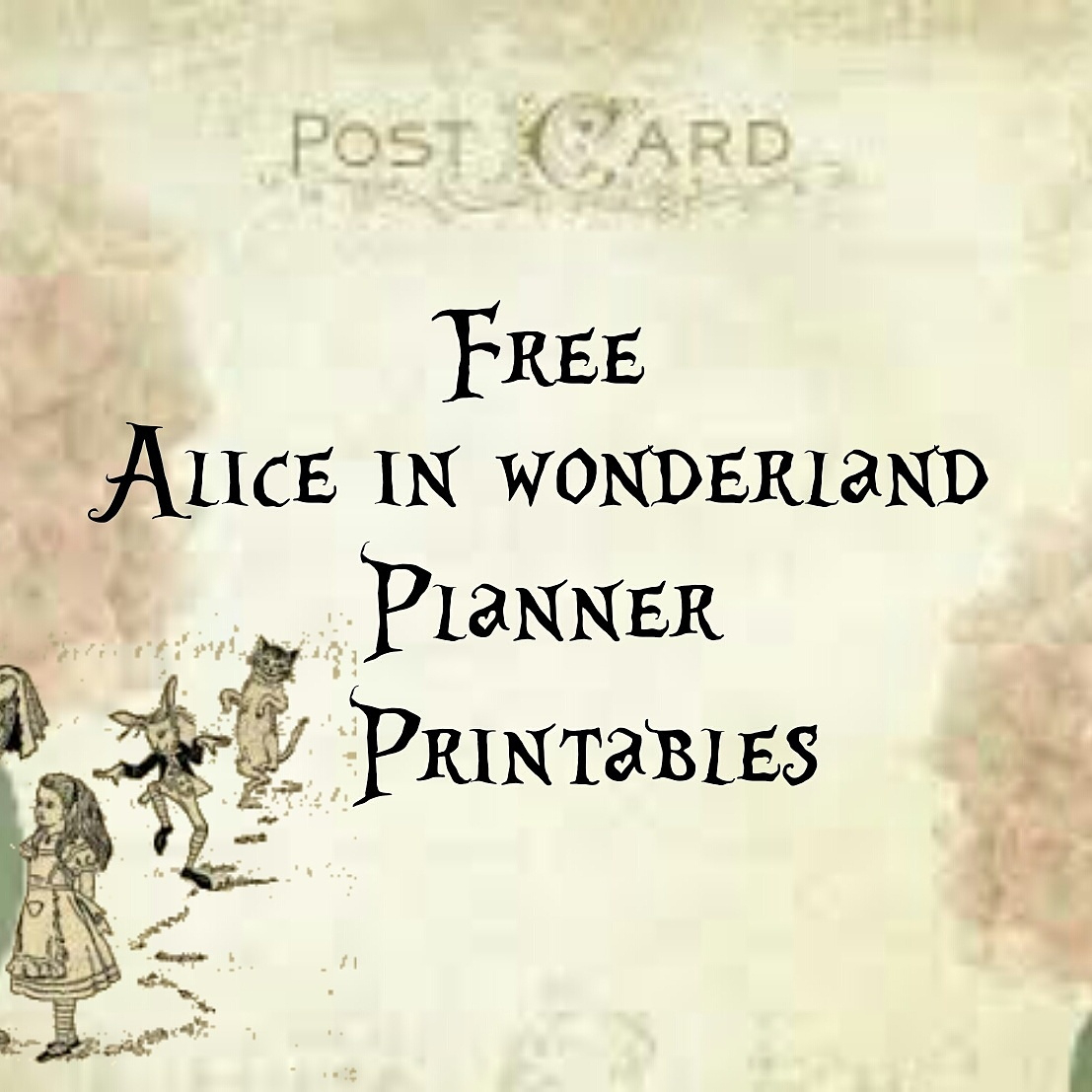 Alice In Wonderland Free Vintage Planner Printables – Lorraine A for Free Vintage Alice In Wonderland Printables