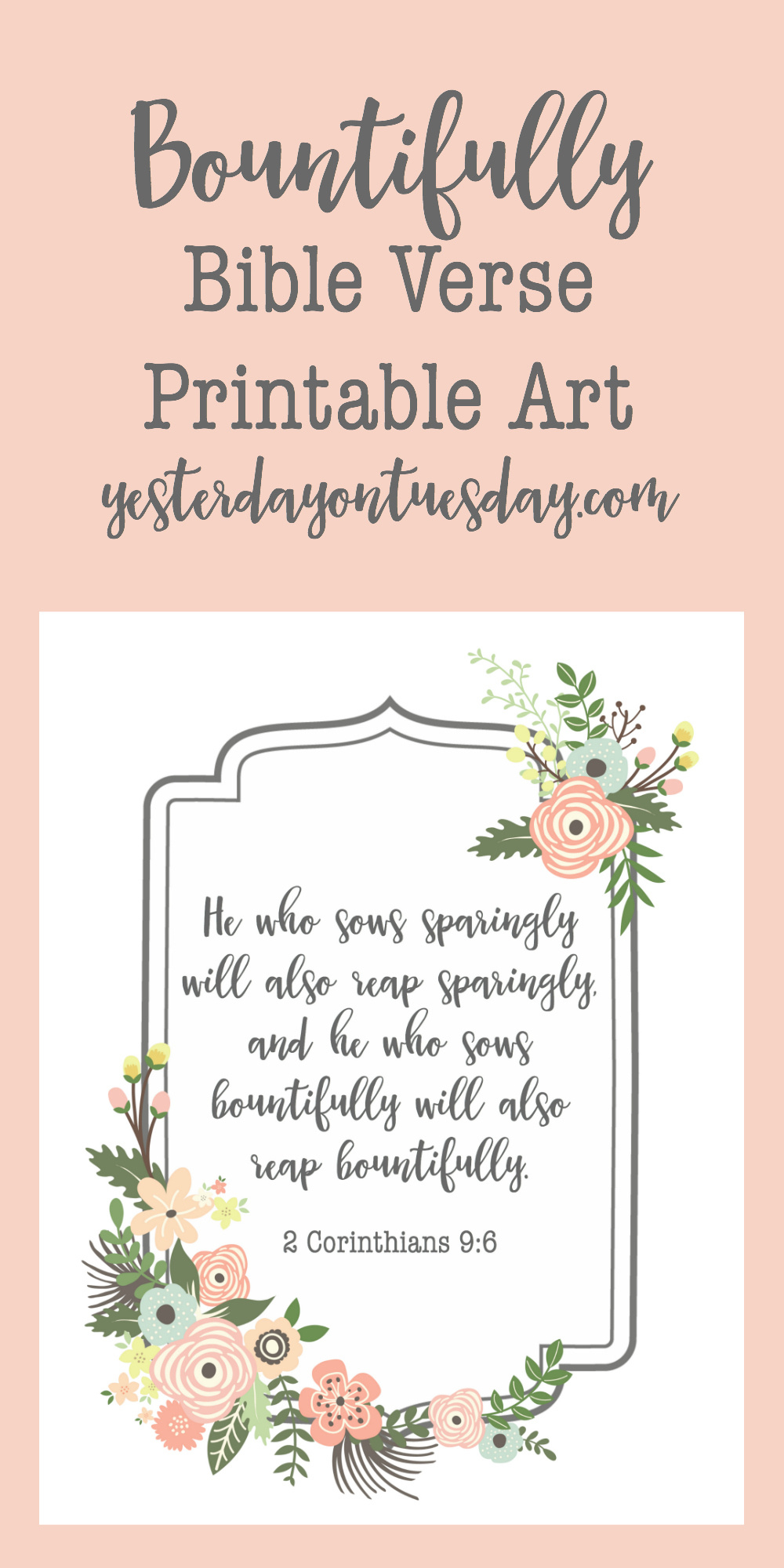 Bountifully Bible Verse Printable Art | Yesterday On Tuesday with regard to Free Printable Bible Verses To Frame