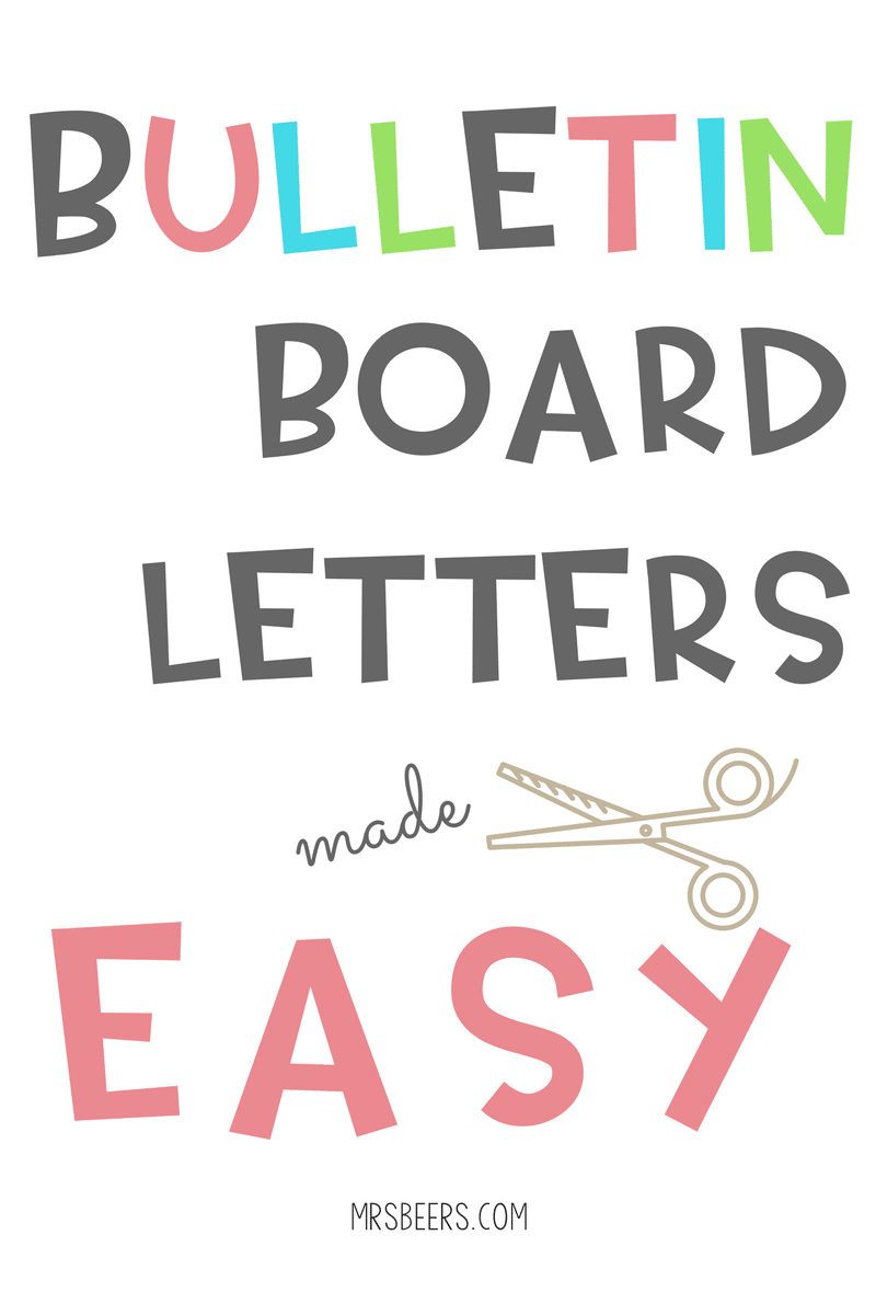 Bulletin Board Letters Made Easy (Simple Steps) in Free Printable Bulletin Board Letters