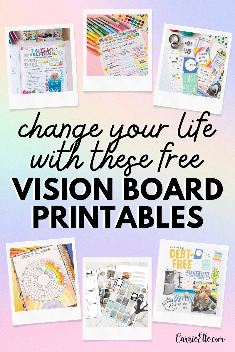 Change Your Life With These Free Vision Board Printables - Carrie Elle inside Free Weight Loss Vision Board Printables