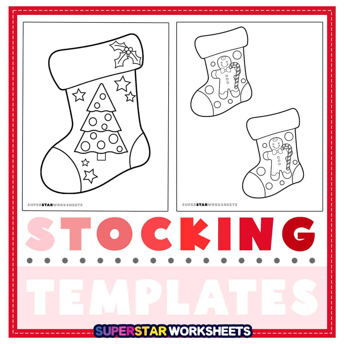 Christmas Stocking Template (Free Printables) - Superstar Worksheets in Free Printable Christmas Stocking Template