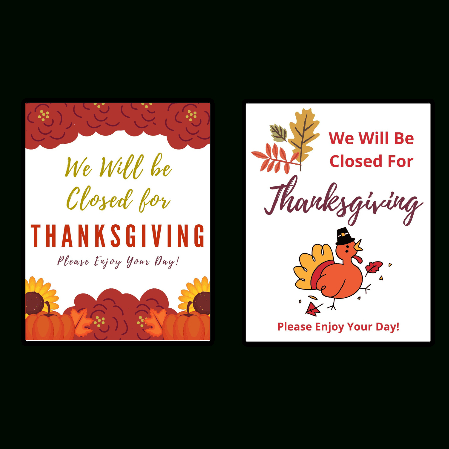 Closed For Thanksgiving Signs - Free Printables - Add A Little with regard to Free Printable Closed Thanksgiving Day Signs