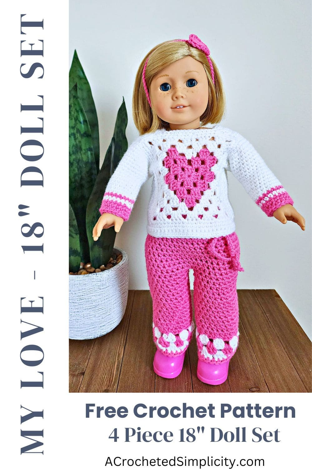 Crochet Doll Clothes - My Love 18" Doll Set - A Crocheted Simplicity for Free Printable Crochet Doll Clothes Patterns For 18 Inch Dolls
