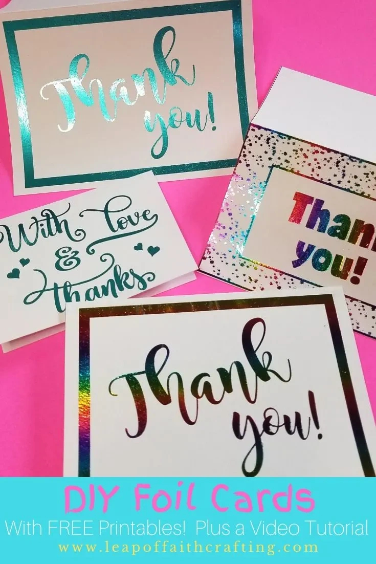 Diy Foil Card: Easy And Cute Thank You Cards! - Leap Of Faith Crafting pertaining to Free Printables For Foiling