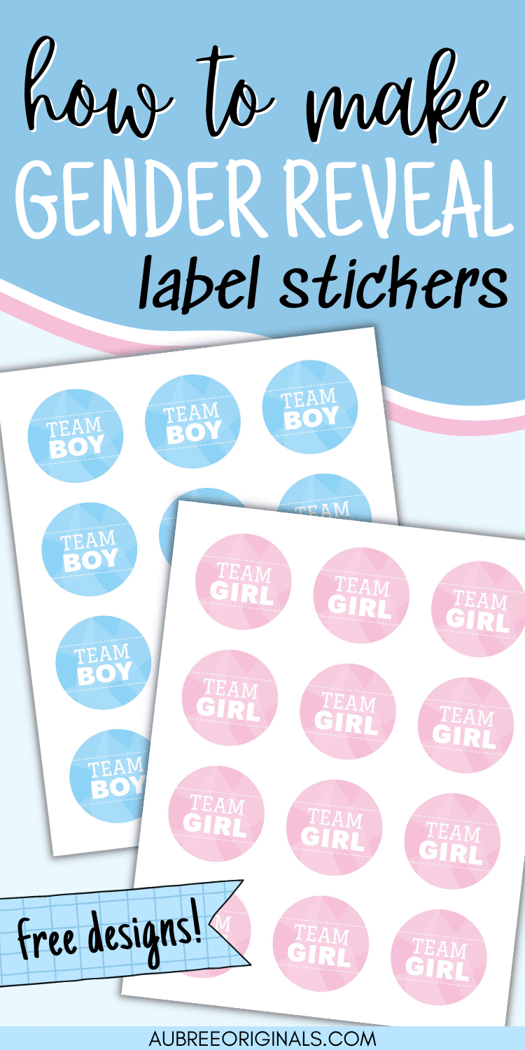 Diy Gender Reveal Stickers You Can Print At Home - Aubree Originals within Free Gender Reveal Printables