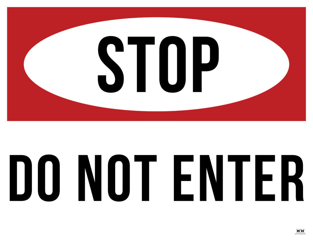 Do Not Enter Signs - 15 Free Printable Signs | Printabulls throughout Free Printable Signs