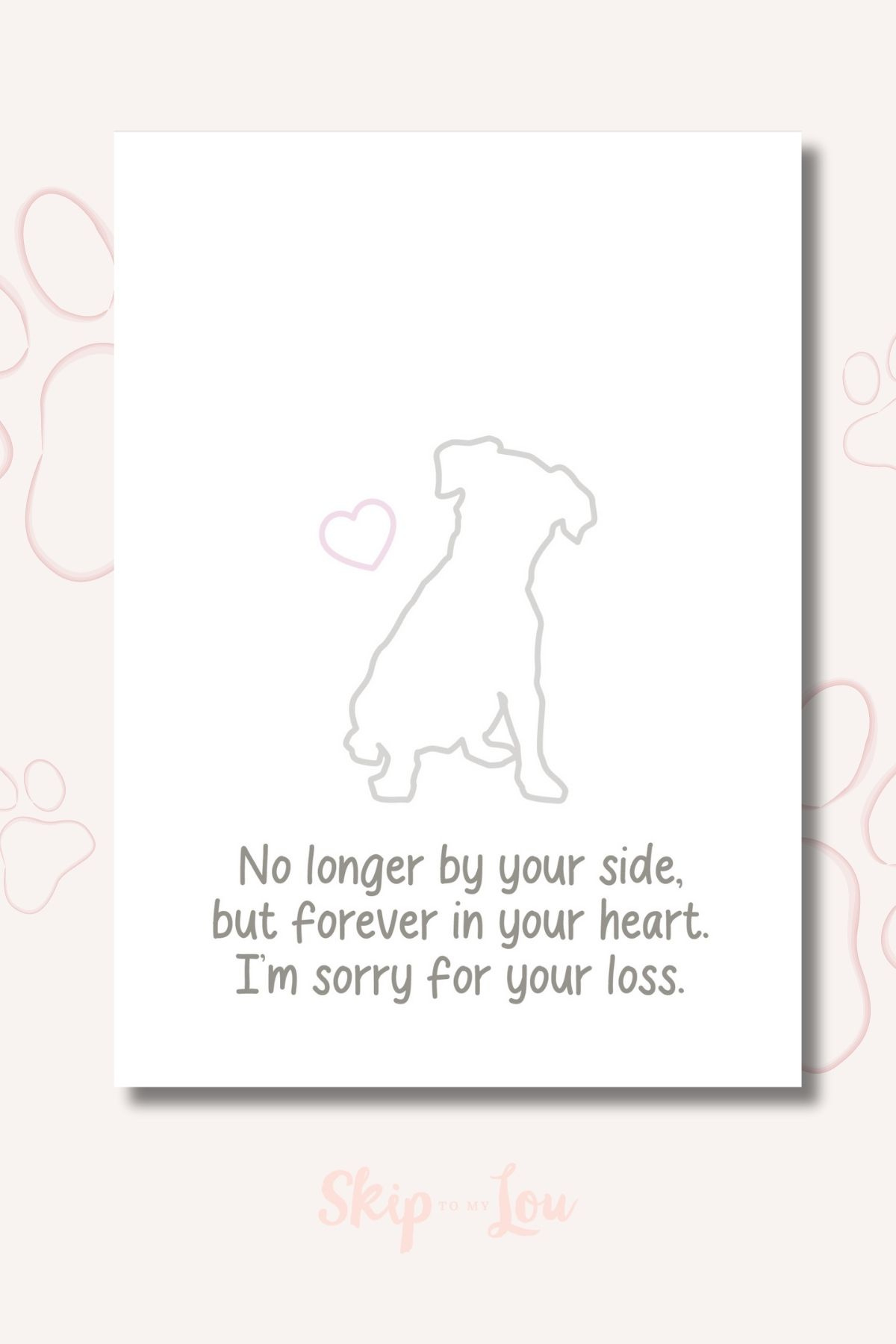 Dog Sympathy Card | Skip To My Lou inside Free Printable Sympathy Card For Loss Of Pet