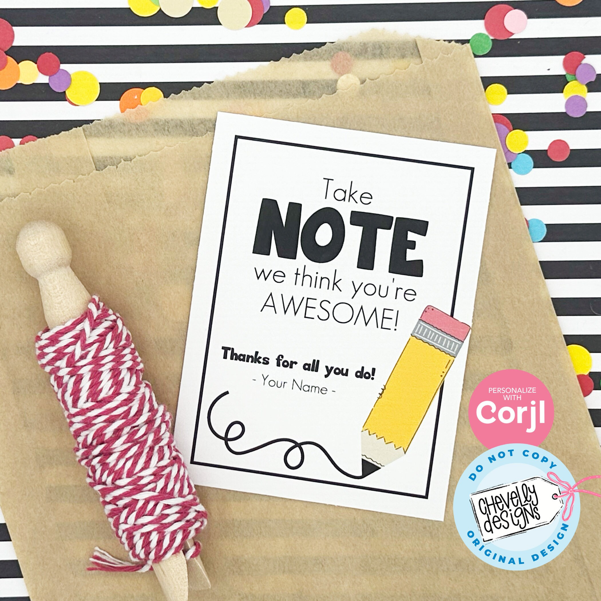 Editable - Take Note We Think You'Re Awesome - Pencil, Teacher with regard to Take Note I Think You Are Awesome Free Printable