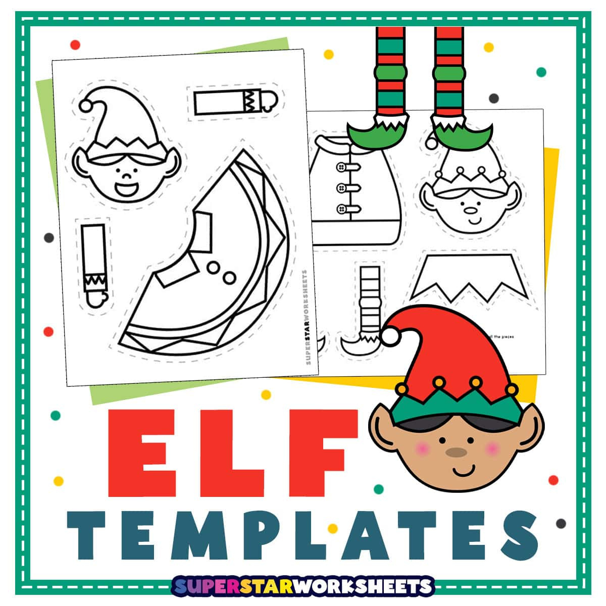 Elf Template - Superstar Worksheets with Free Printable Elf Pattern