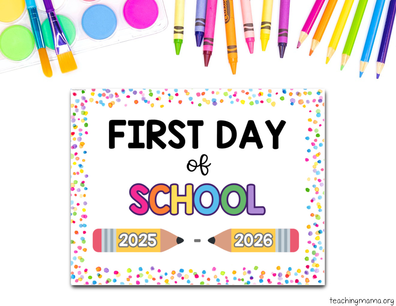 First Day Of School Signs Free Printable - Teaching Mama pertaining to First Day Of School Sign Free Printable