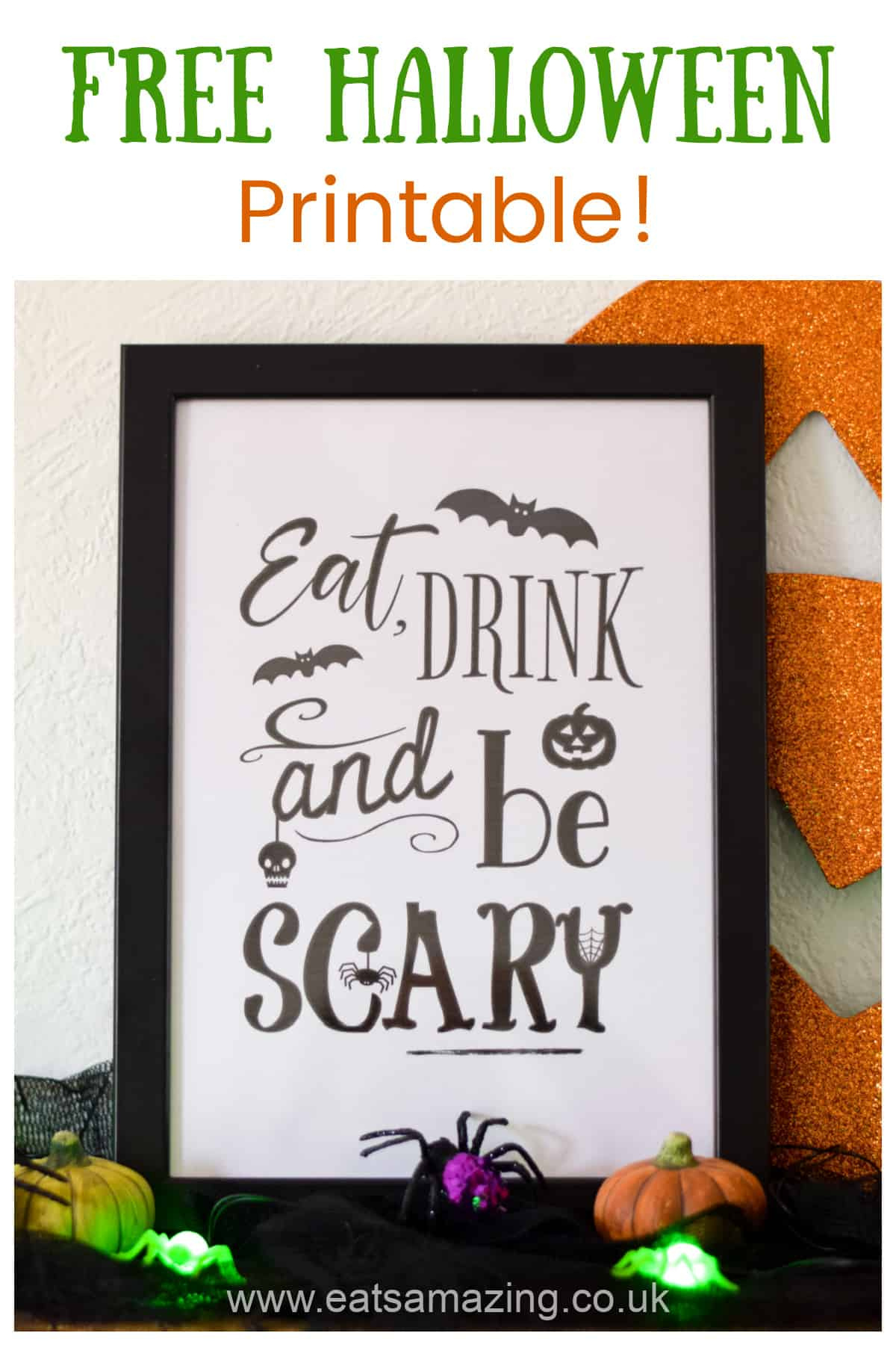 Free Halloween Printable - Eat Drink And Be Scary! - Eats Amazing. in Eat Drink And Be Scary Free Printable