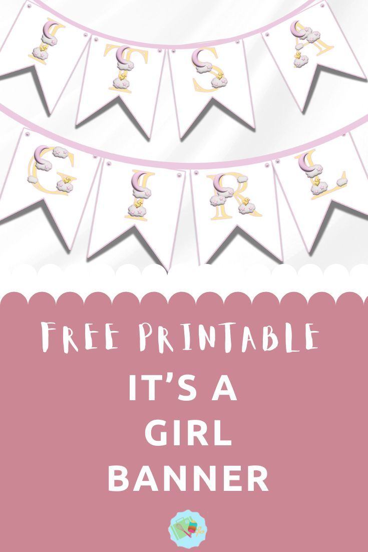 Free It'S A Girl Banner Printable ⋆ Extraordinary Chaos within Baby Girl Banner Free Printable