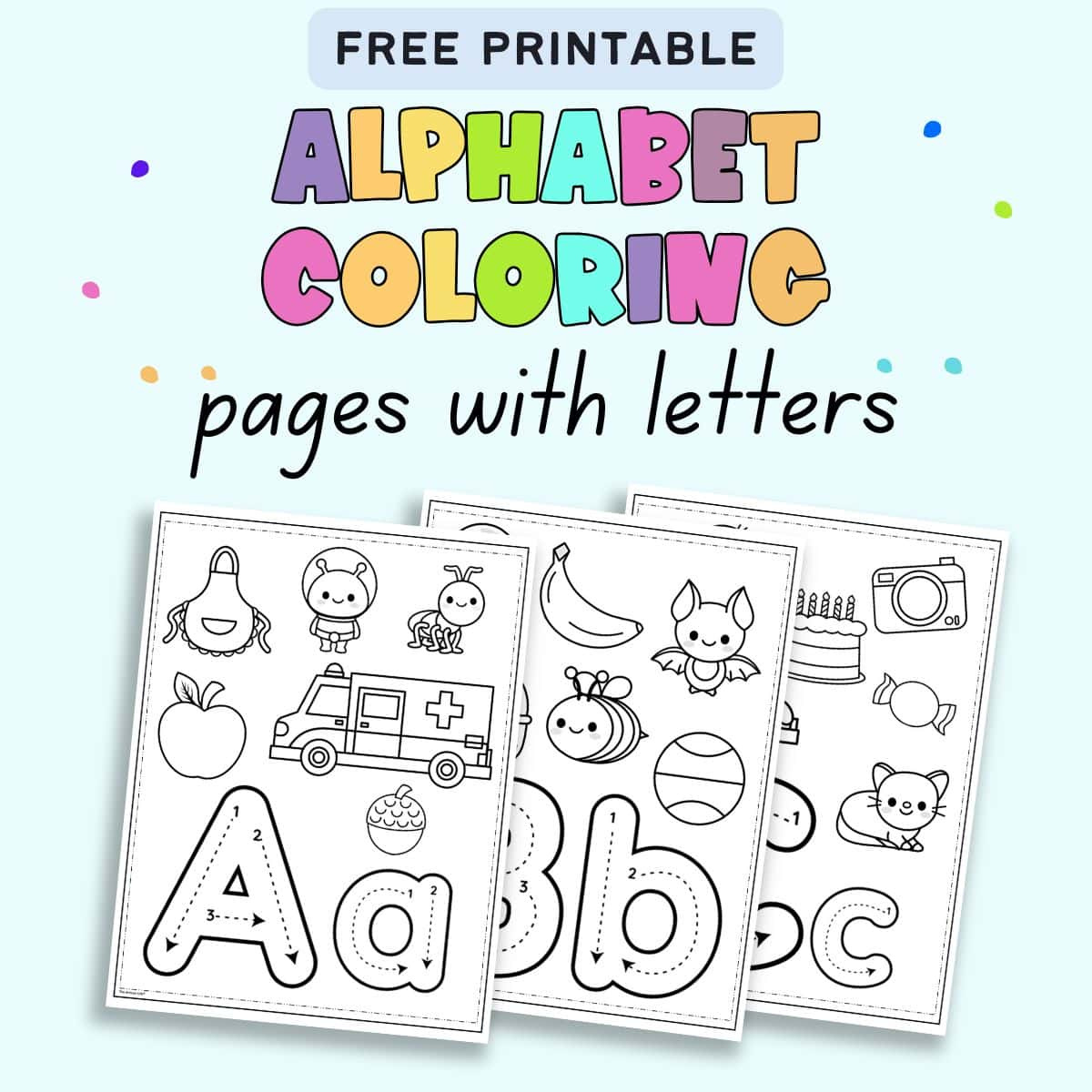 Free Printable Alphabet Coloring Pages A-Z - The Artisan Life within Free Printable Alphabet Coloring Pages