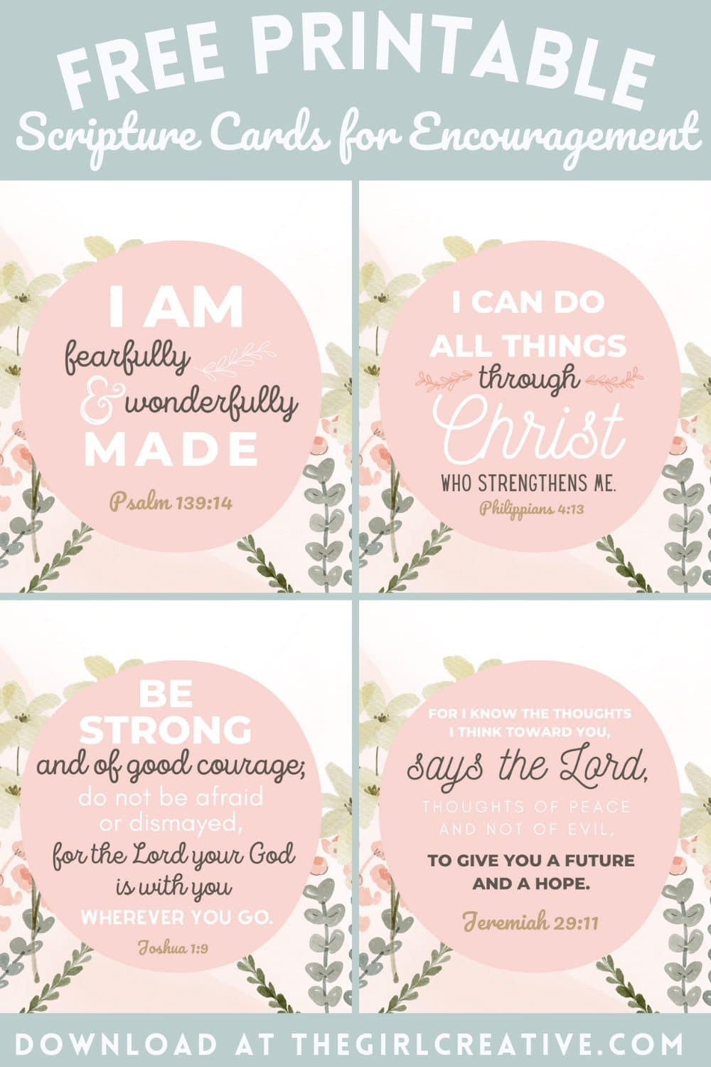 Free Printable Bible Verses For Encouragement - The Girl Creative with Free Printable Scripture Verses