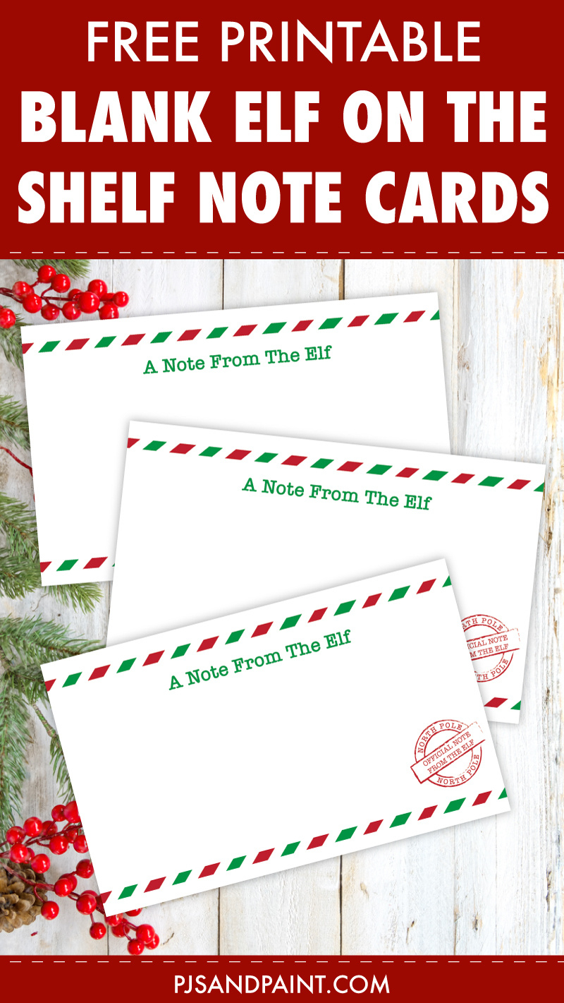 Free Printable Blank Elf On The Shelf Note Cards - Pjs And Paint for Free Printable Elf Stationery