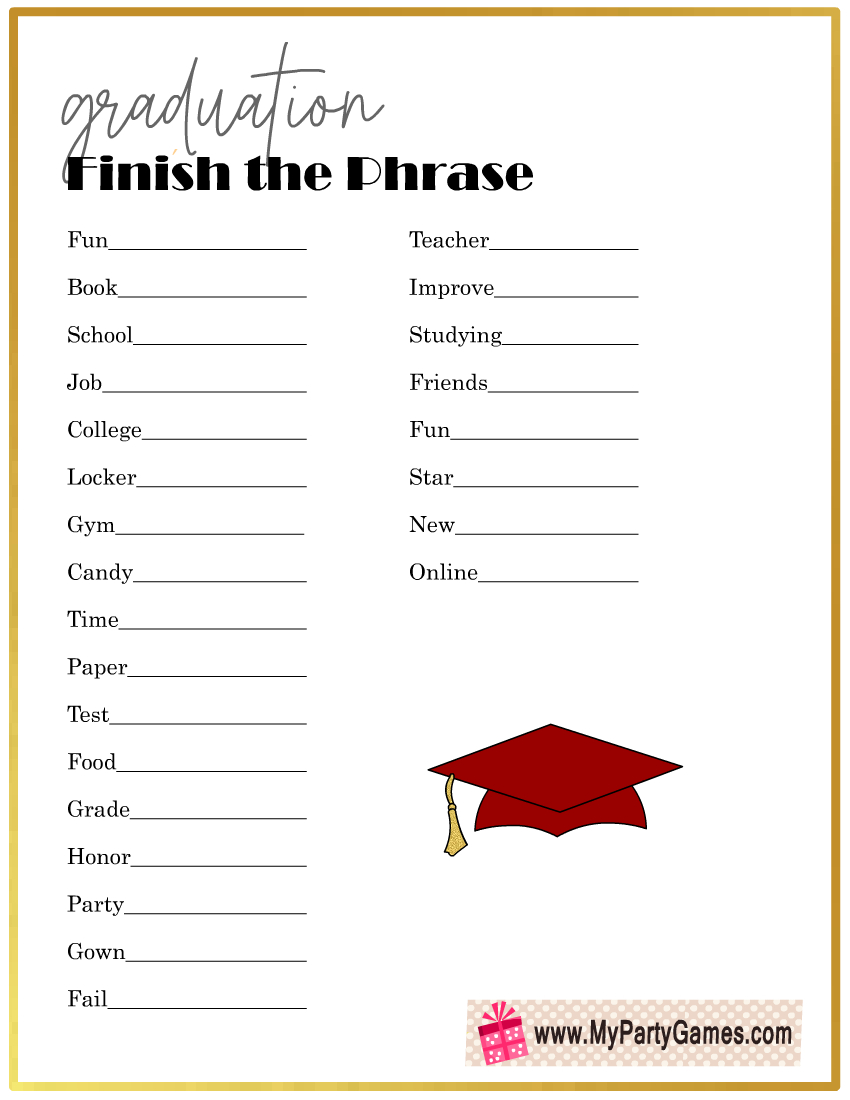 Free Printable Finish The Phrase, Graduation Party Game regarding Free Printable Graduation Party Games