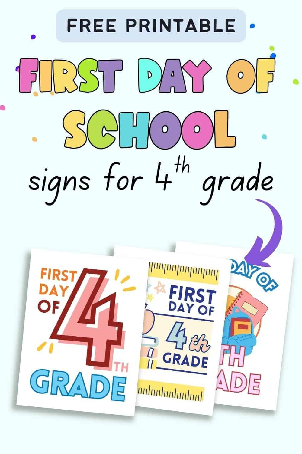 Free Printable First Day Of 4Th Grade Signs - The Artisan Life throughout First Day Of Fourth Grade Free Printable