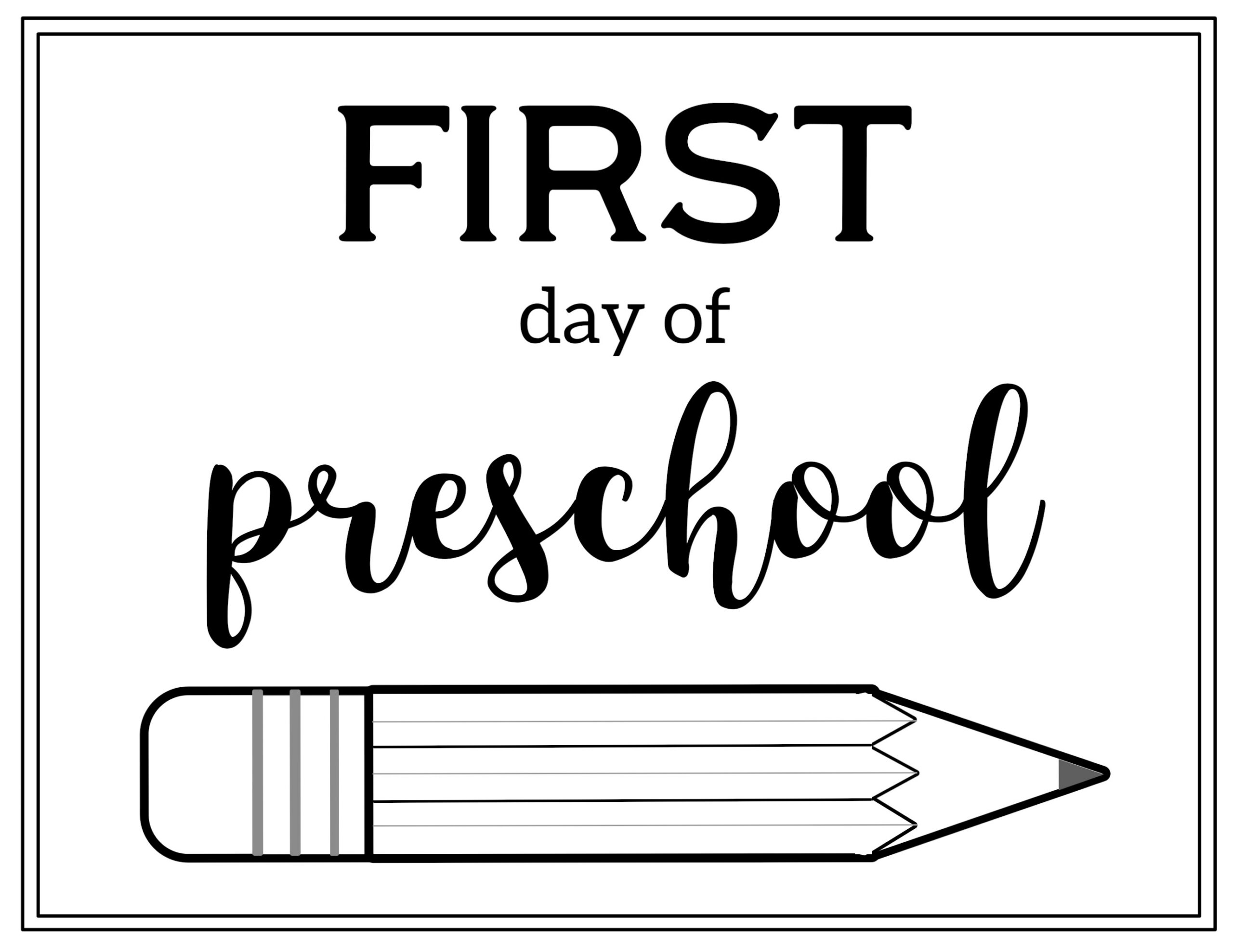 Free Printable First Day Of School Sign {Pencil} - Paper Trail Design in Free Printable First Day Of Preschool Sign