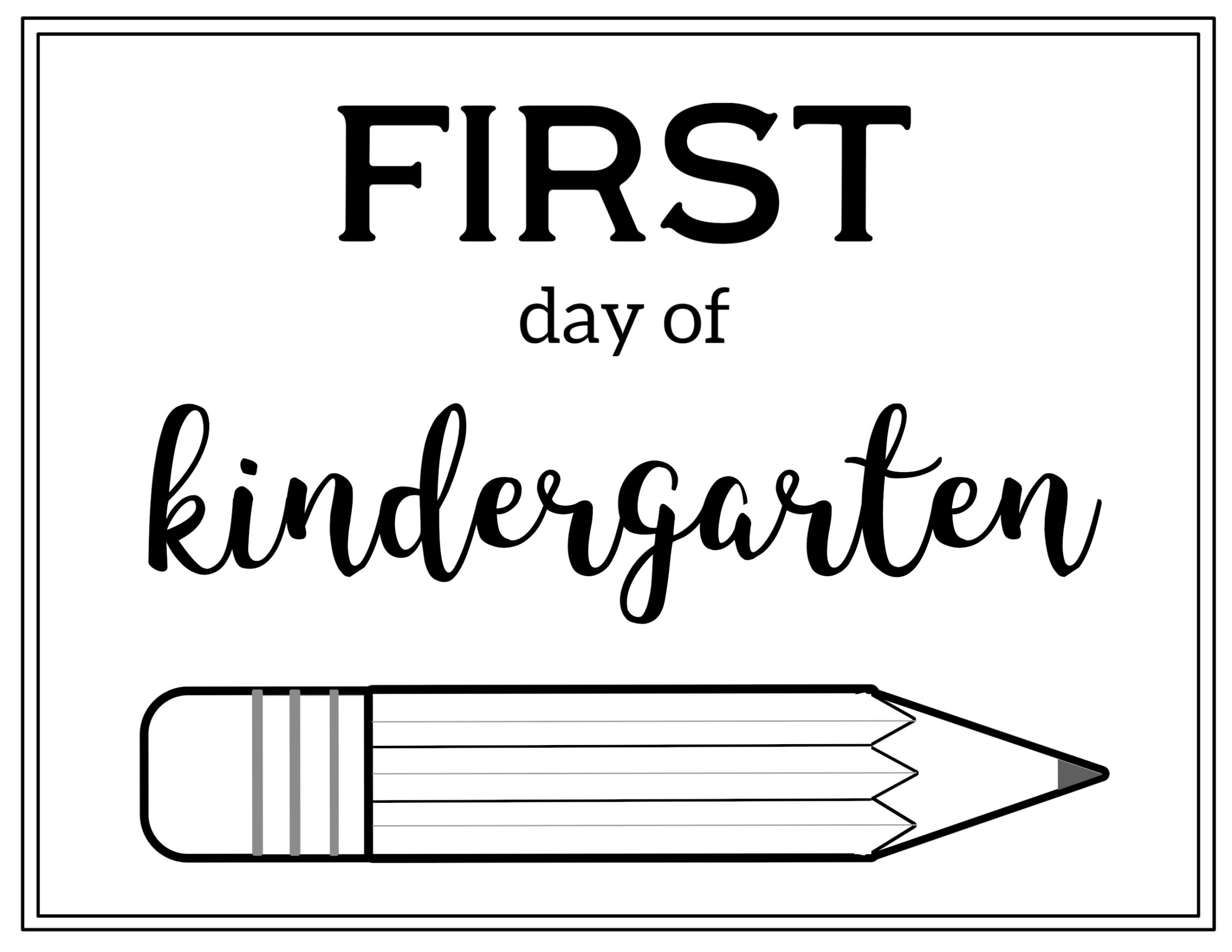 Free Printable First Day Of School Sign {Pencil} - Paper Trail Design intended for First Day Of Kindergarten Free Printables