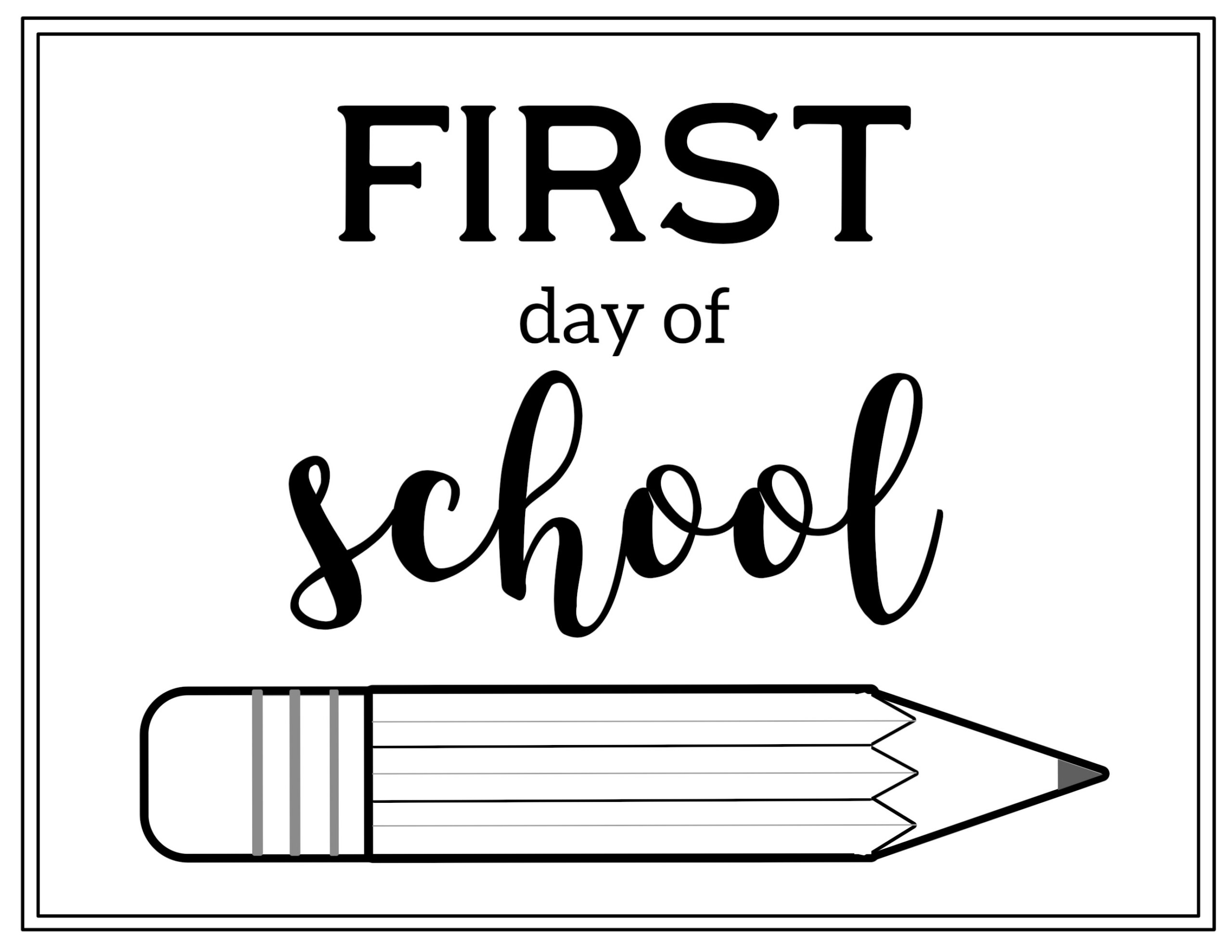 Free Printable First Day Of School Sign {Pencil} - Paper Trail Design intended for Free First Day Of School Printables 2018