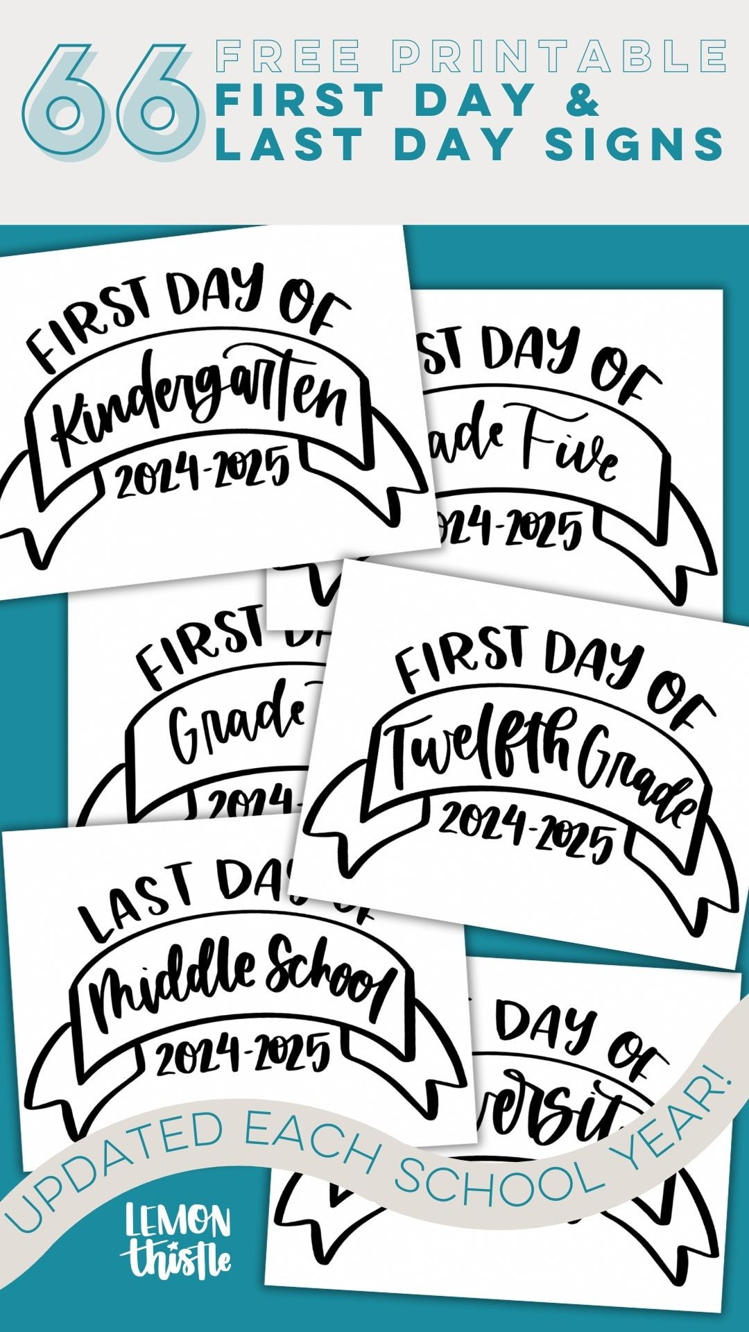 Free Printable First Day Of School Signs (And Last Day!) - Lemon with Free First Day Of School Printables