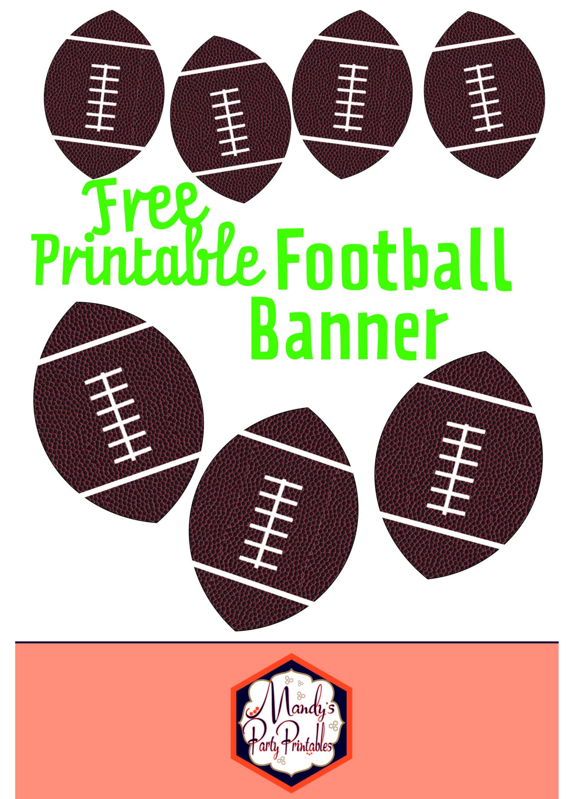 Free Printable Football Banner - Mandy'S Party Printables in Free Football Printables