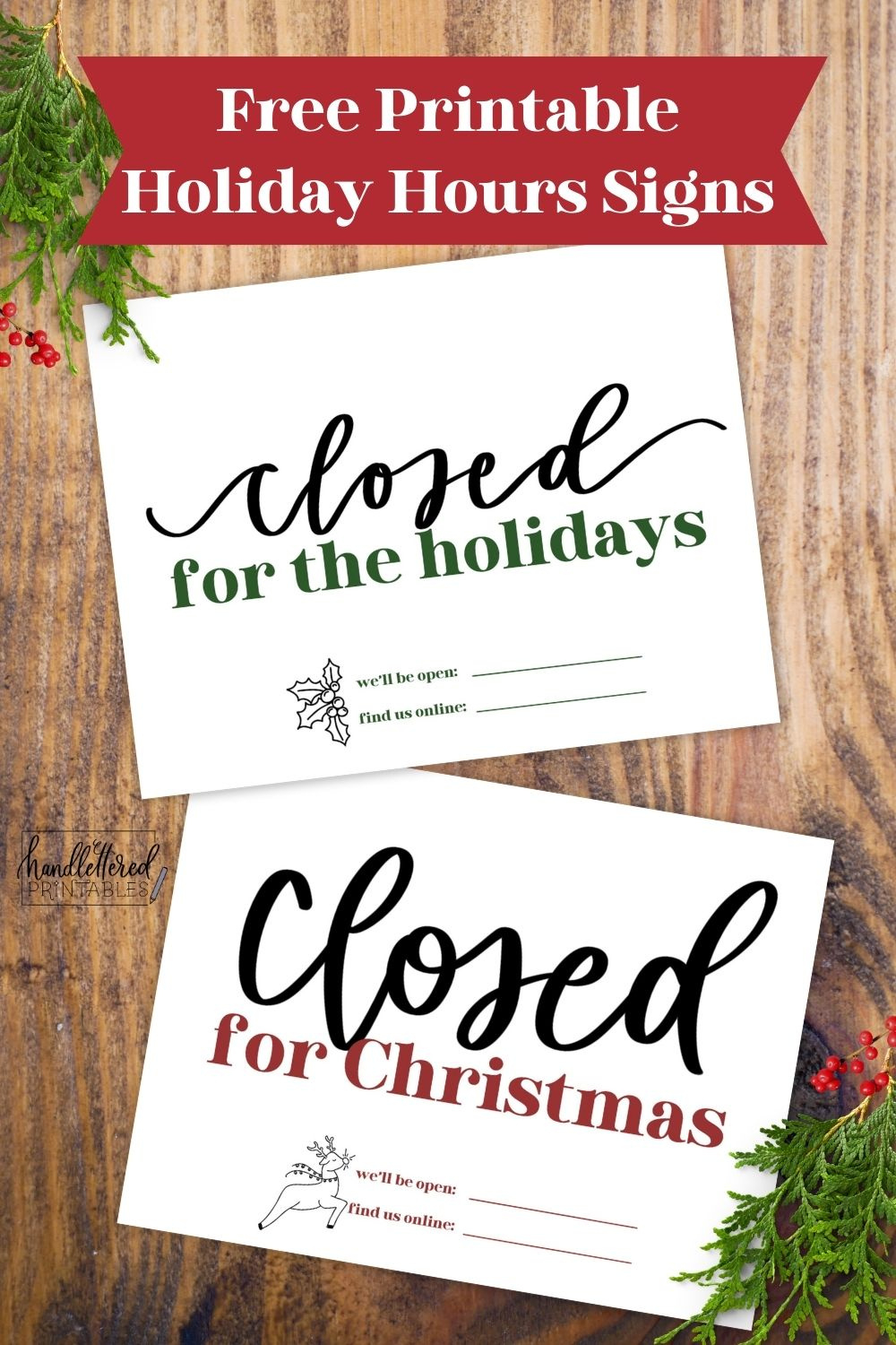 Free Printable Holiday Closed Signs (+ Christmas Version) - Hand regarding Free Printable Holiday Closed Signs