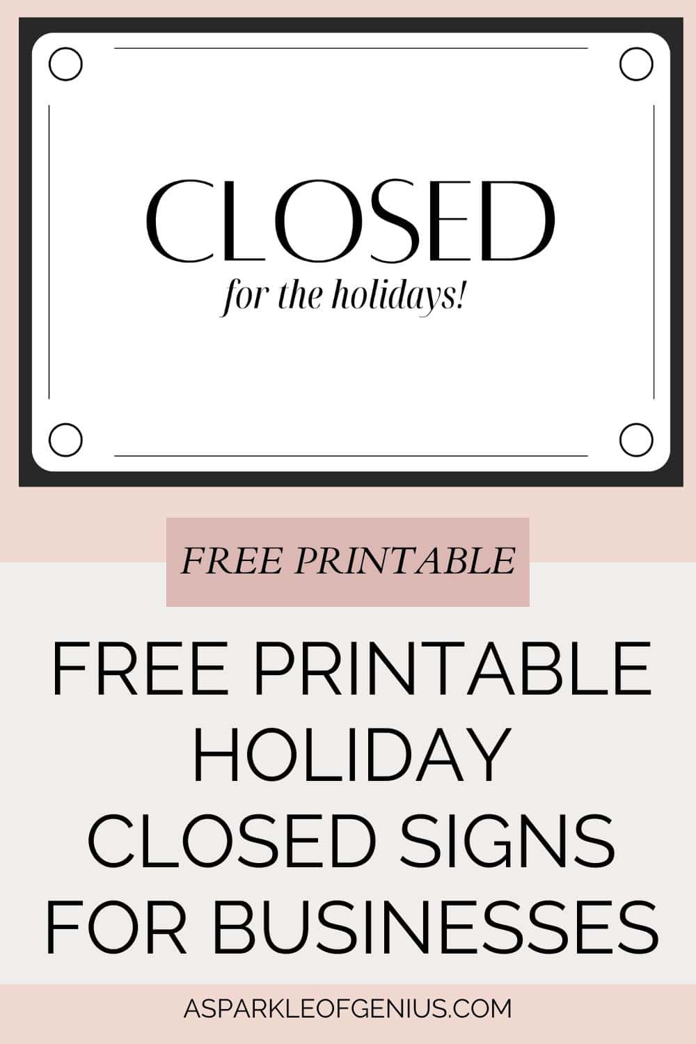 Free Printable Holiday Closed Signs For Businesses - A Sparkle Of inside Free Printable Holiday Signs Closed