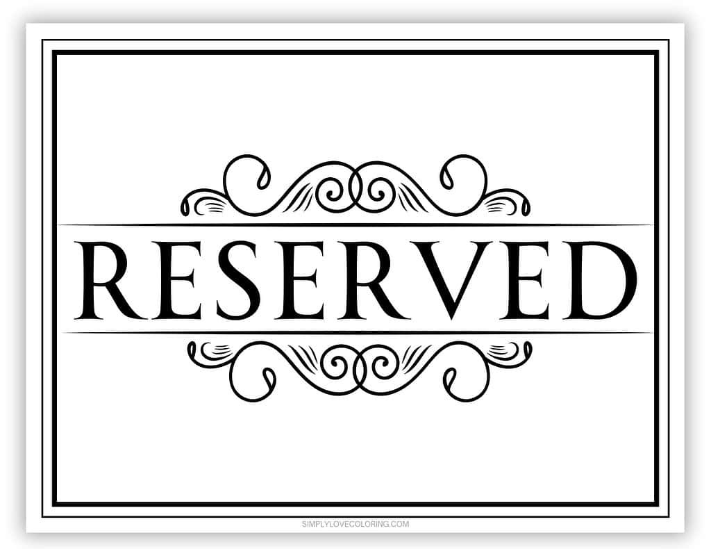 Free Printable Reserved Sign (Free Pdf Download) - Simply Love for Free Printable Reserved Table Signs