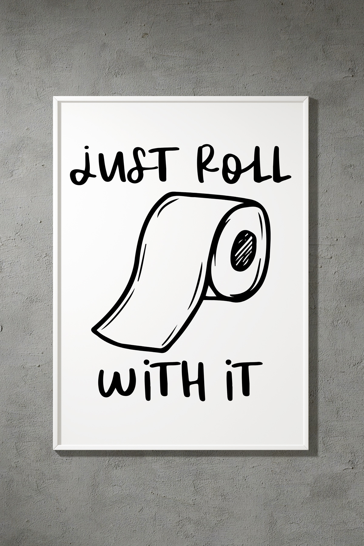 Funny-Bathroom-Signs-Printable-Free-Stand-Just-Roll-With-It - Mom Envy in Free Printable Funny Bathroom Signs