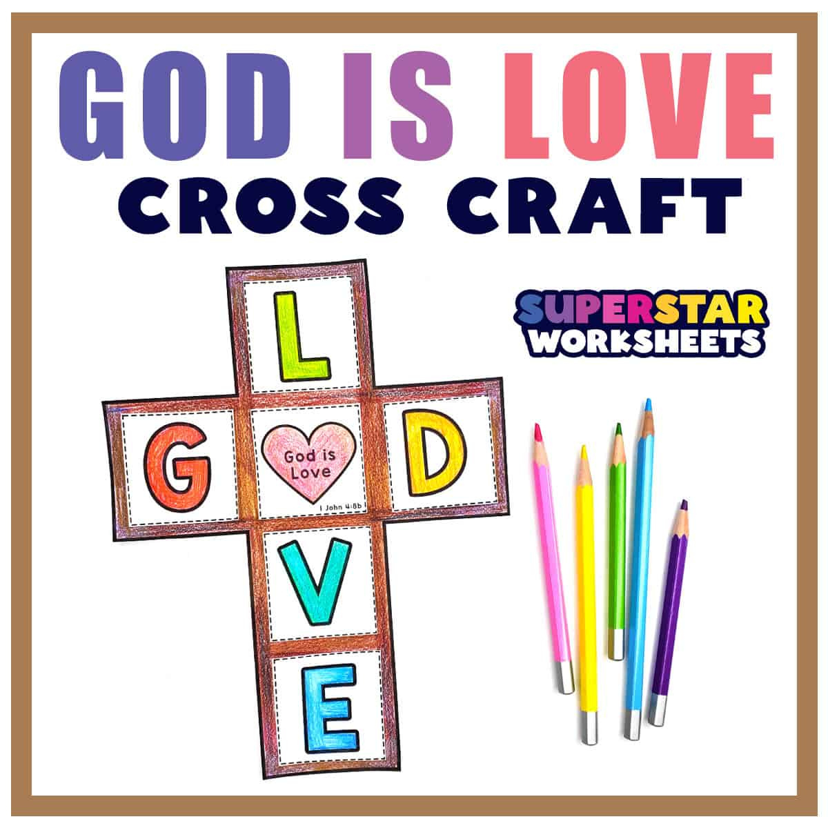 God Is Love Printable Cross Craft - Superstar Worksheets inside Free Printable Sunday School Crafts