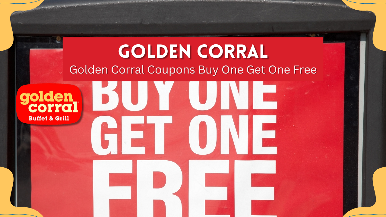 Golden Corral Coupons Buy One Get One Free In 2025 pertaining to Golden Corral Coupons Buy One Get One Free Printable