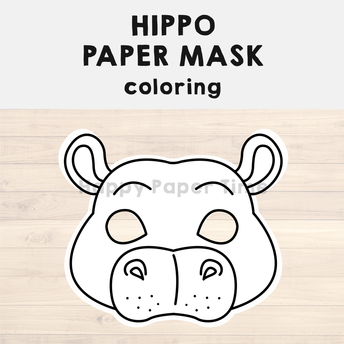 Hippo Paper Mask Printable African Animal Coloring Craft Activity with Free Printable Hippo Mask