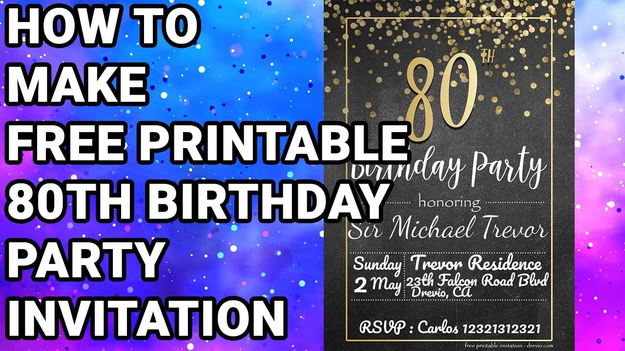 How To Make Free Printable 80S Birthday Party Invitations within Free Printable 80S Birthday Party Invitations
