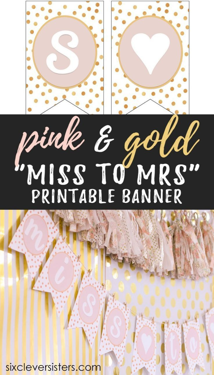 Miss To Mrs Banner - Free Printable - Six Clever Sisters pertaining to Free Printable Miss To Mrs Banner