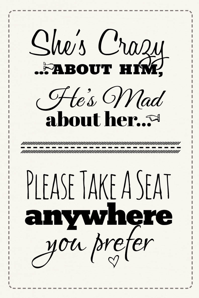 Pick A Seat Wedding Sign Free Printable with regard to Free Printable Wedding Signs
