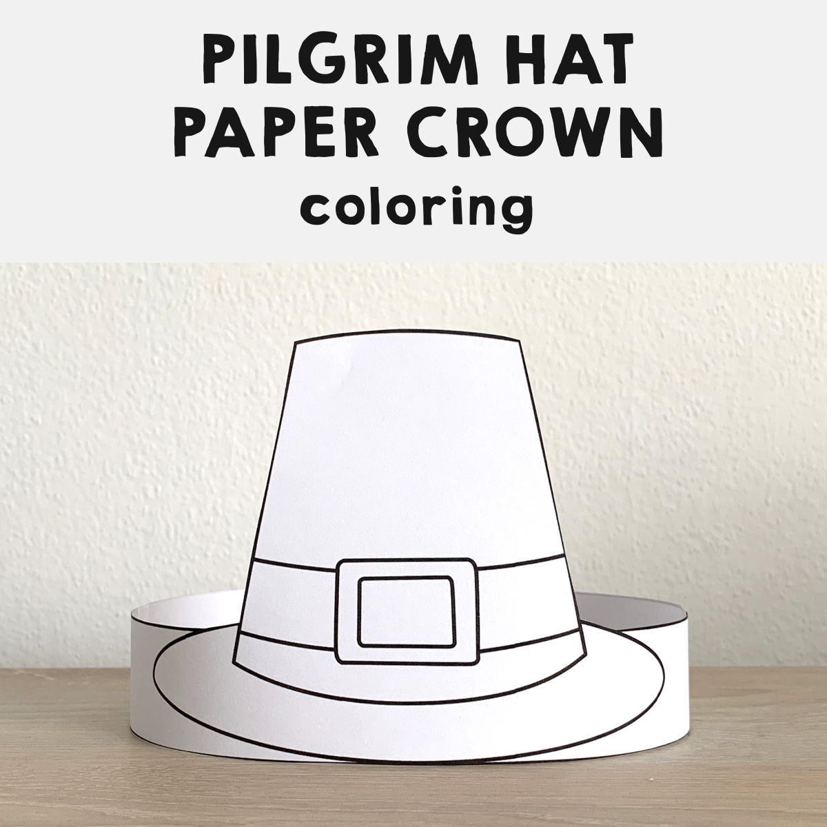 Pilgrim Hat Paper Crown Printable Coloring Thanksgiving Craft within Free Printable Pilgrim Hat Pattern