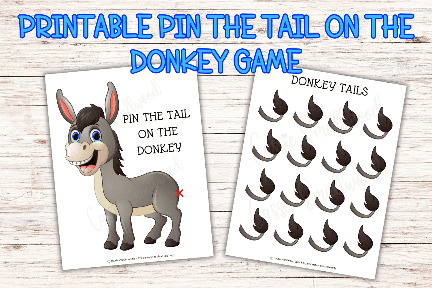 Pin The Tail On The Donkey Game Printable - Cassie Smallwood throughout Pin The Tail On The Donkey Printable Free