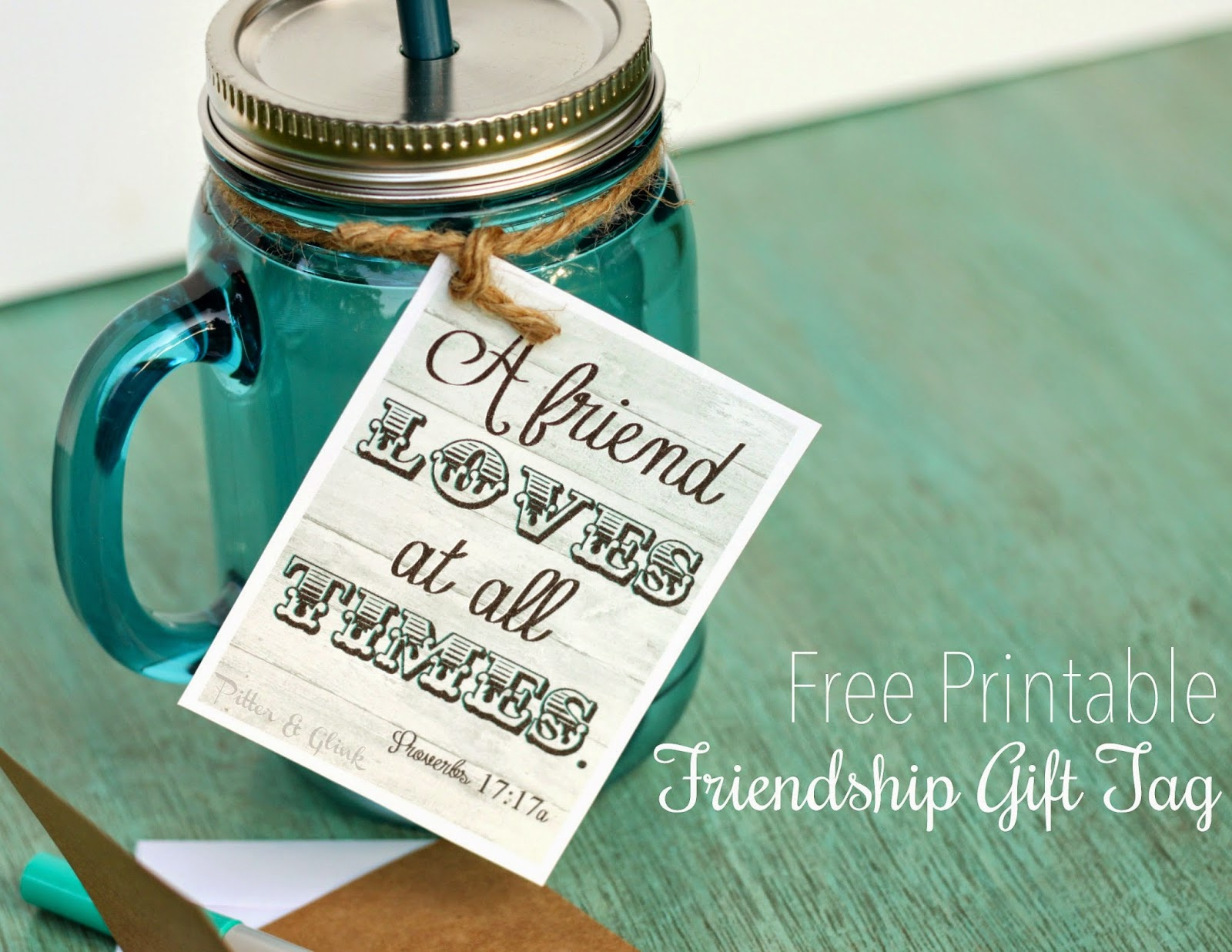 Pitterandglink: {Free Printable Friendship Gift Tag &amp;amp; Mason Jar Label} within Free Printable Mason Jar Gift Tags