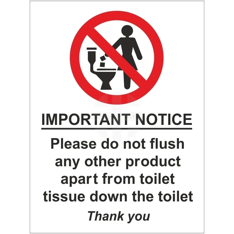 Please Do Not Flush Any Other Product Apart From Toilet Tissue Down Th throughout Free Printable Do Not Flush Signs