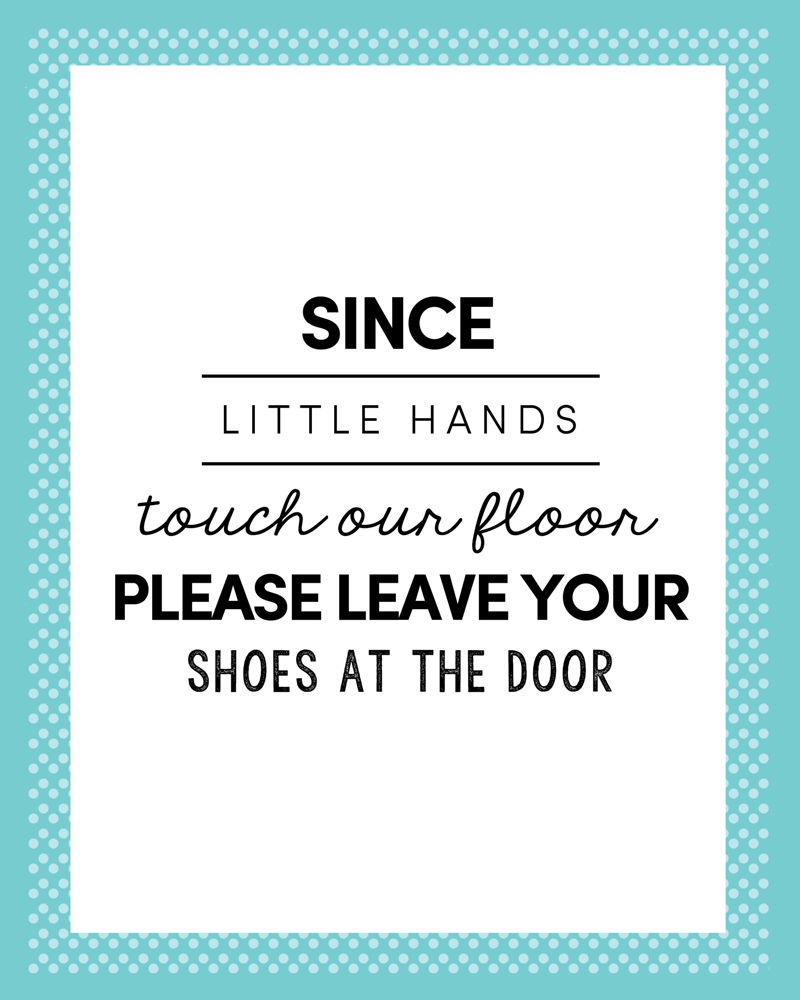 Please Remove Your Shoes Print – Let'S Diy It All – With Kritsyn inside Free Printable Remove Your Shoes Sign