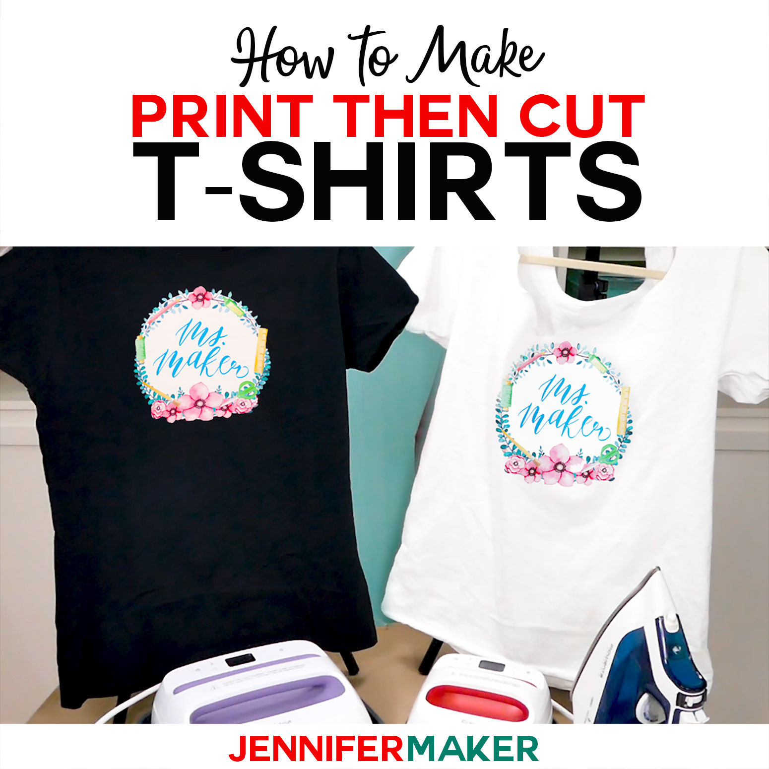 Print Then Cut Cricut Transfer T-Shirts - Jennifer Maker within Free Printable Iron On Transfers For T Shirts