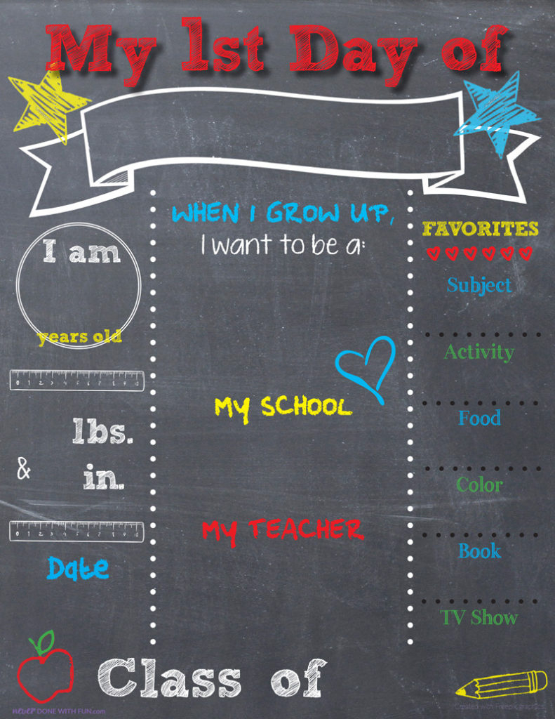 Printable Back-To-School Chalkboard Sign - #Neverdonewithfun with Free First Day Of School Printables 2018