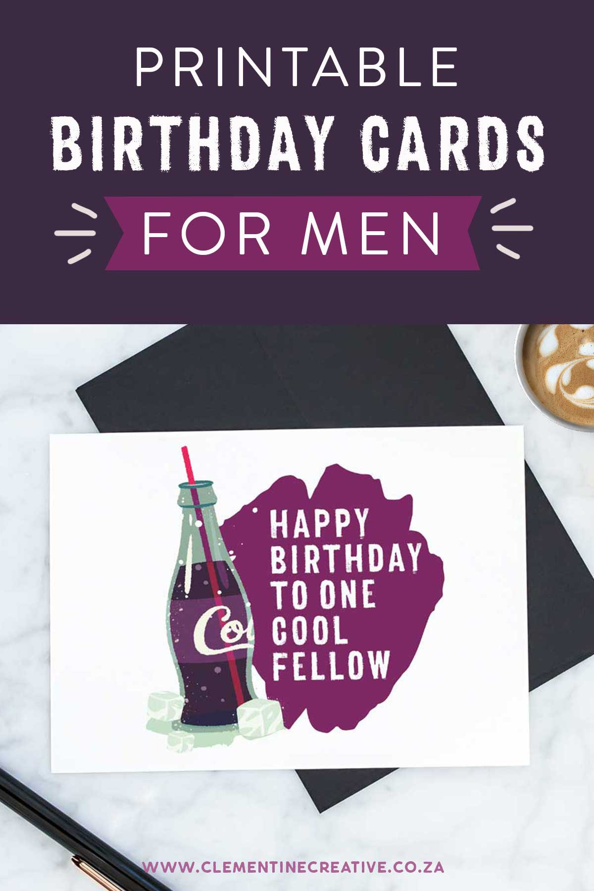 Printable Birthday Cards For Him {Premium} | Stay Cool with Free Printable Birthday Cards For Him