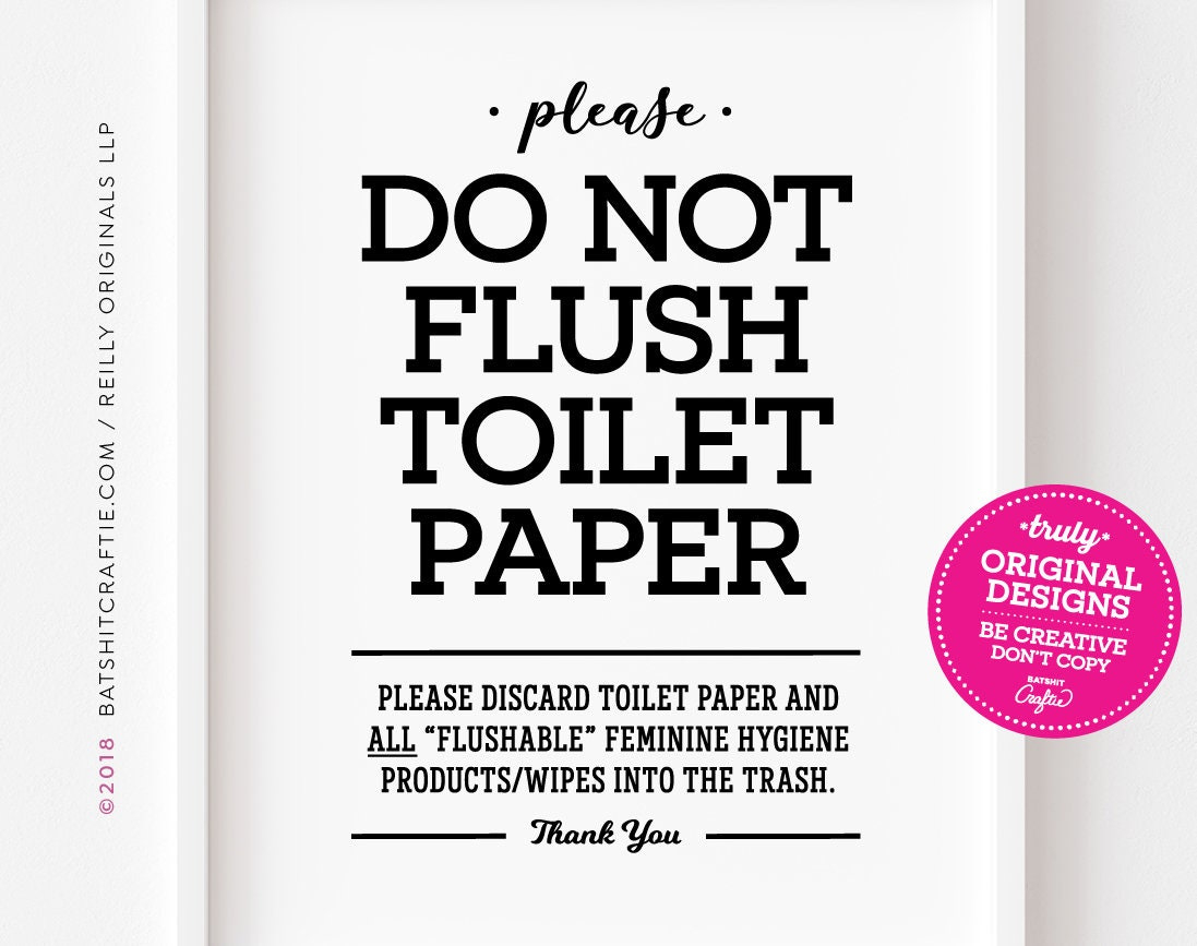 Printable Do Not Flush Toilet Paper Or Flushable Items Sign with Free Printable Do Not Flush Signs