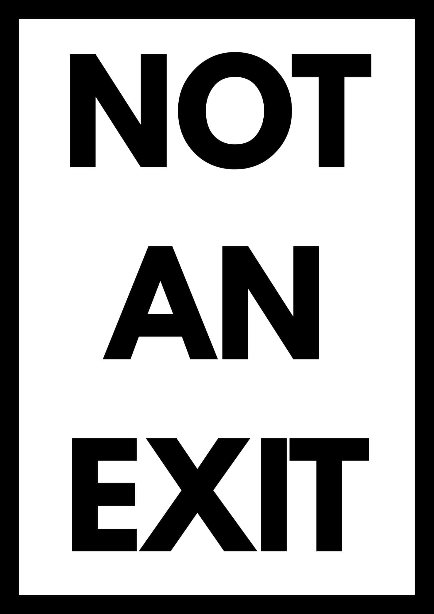 Printable Not An Exit Sign (12 Free Designs) | The Pink Craft Box for Free Printable Not An Exit Sign