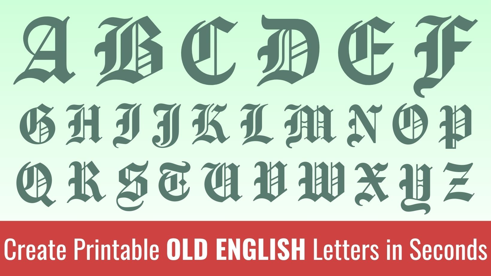 Printable Old English Letters: Free Alphabet Font &Amp; Letter throughout Free Printable Old English Letters